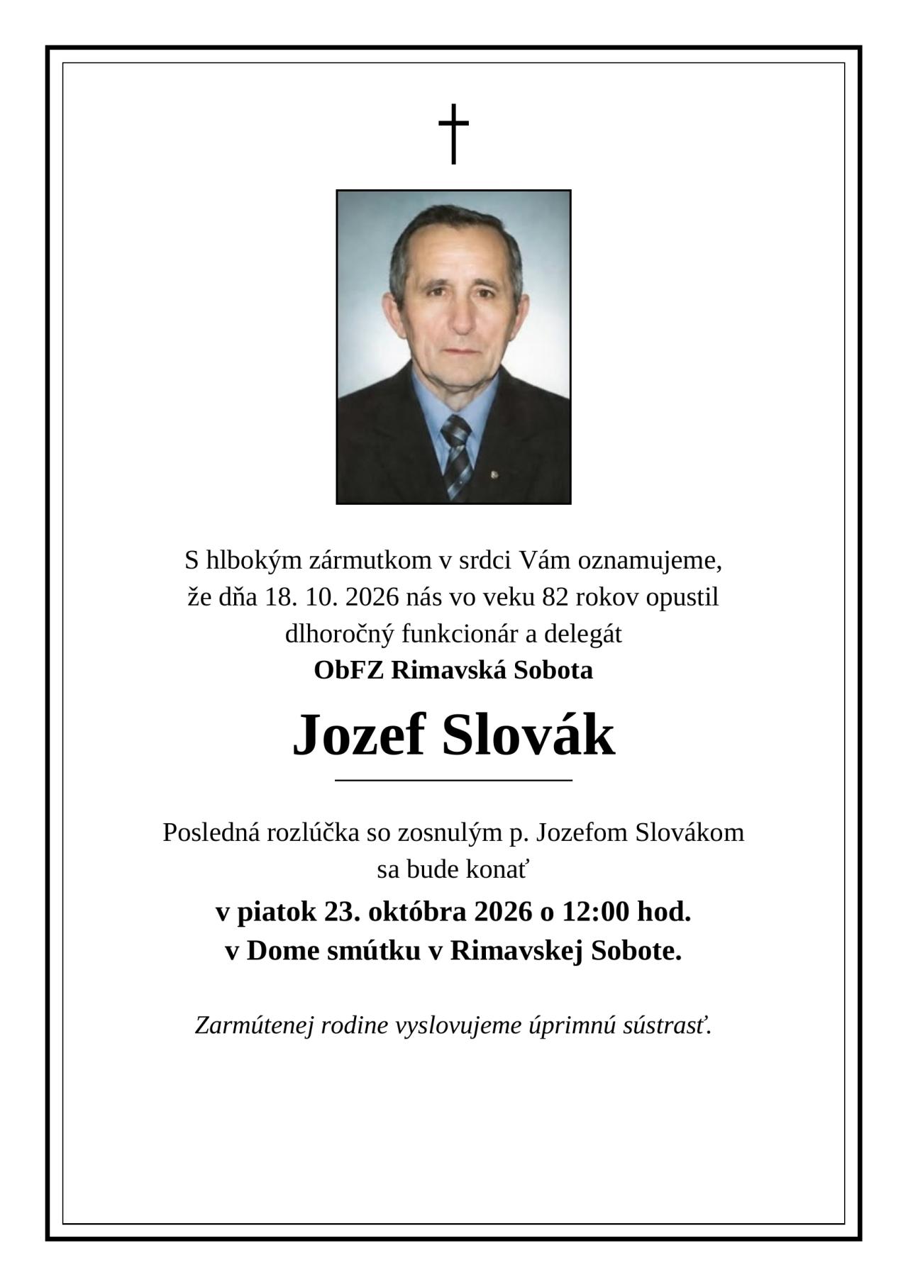 Jozef Slovák, † 18.10.2026
